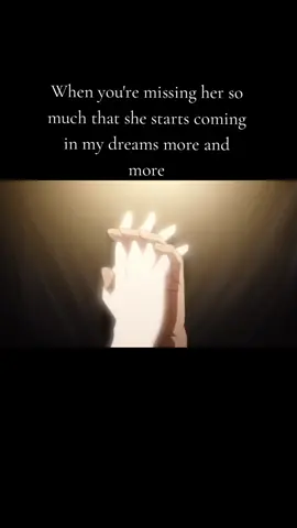 #dream #imissyousomuch #loveyou #ypage #fyp #quotes #anime