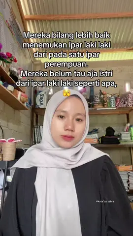 (Kata dari az zahra) emang istri dari ipar laki” gimana ya bun? Aku blum punya masalahnya ni, spill dong 🤭 #mertuadanmenantu #iparadalahmaut #ipar #fyp 