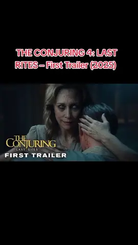 THE CONJURING 4: LAST RITES – First Trailer (2025) Patrick Wilson, Vera Farmiga (4K) Teaser Concept #theconjuring #conjuring #squidgame #marvel #movie #clips #avengers #fyp #insideout #ForYou #tiktokindia #tiktokmalaysia #movieclips #trailer #movielovers #cinema #LearnOnTikTok #movies #movietrailer #newtrailer #tiktokusa #foryoupage #challenge #music #reels #newtrend #viralvideo #fypシ #fypchallenge #fyptiktok #tiktoktrend #tiktokfamous #moana #foryou #ironman #thor #hulk #superman #spiderman #venom #captainamerica #naruto #batman #dc #wanda #dragon #epic #magic #horror #houseofthedragon #anime #aquaman #hollywood #harrypotter #bollywood #action #tiktok #marvels #actionmovie #moviescene #film #actionpacked #thriller #superhero #movie2024 #blockbuster #movietime #actionfans #cinemalovers #moviebuff #hollywoodtrailer #newrelease #filmlover #moviecommunity #tiktokmovie #movieedit #LifeHack #moviesclips327 