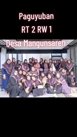 Paguyuban RT 2 RW 1 Desa Mangunsaren #paguyuban #paguyubanrt #rt2  #mangunsaren #tarub #tegal 