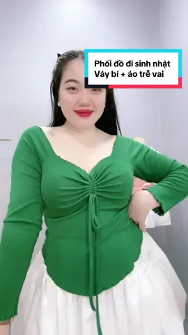 Kết hợp phối đồ đi sinh nhật vậy xinh chưa ạ #phoidoxinh #ươc_duoc_len_xu_huong #fyp #chubby ##béo #phoidoxinh #conhobigsize 