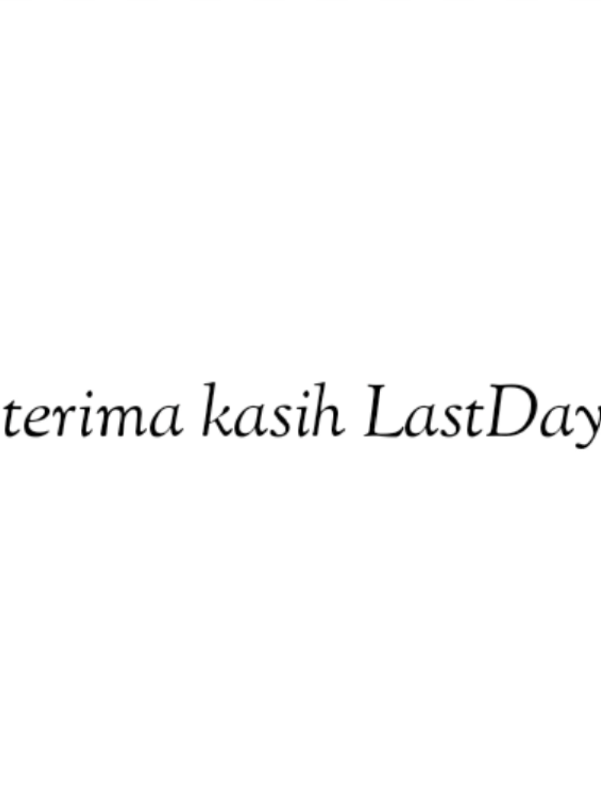 Terima Kasih LastDay. buat seluruh member ataupun mantan member aku berterima kasih sudah membantu dan bikin LastDay semakin berkembang hingga sekarang, aku bukan manusia sempurna semua orang pasti ada kelemahan dan kesalahan, maka dari itu aku minta maaf jika ada salah selama jadi ketua, makasih udh percaya aku selama 1,66 tahun atau 606 hari buat memimpin LastDay 🙏 sudah saatnya berganti ketua. (gw belum pensi btw, masih jadi anggota jg btw) Game : @undawnid  Camp : LastDay @GetzC! @Habibur Rahmat @rifanisrinaa @itszsyazaa @mipAnZuzuzu @Rossaaa @X n a a a @idref98 @Ruff @erica.in.game @lynne1675 @adikaraalii @yuliiia_s @dgen.suwunk @n3s_id @satriaparadox  @zvenlee @zeengaming165 @bramlingan @ditavividia9 @ekapg_ @ubur_uburbiru 