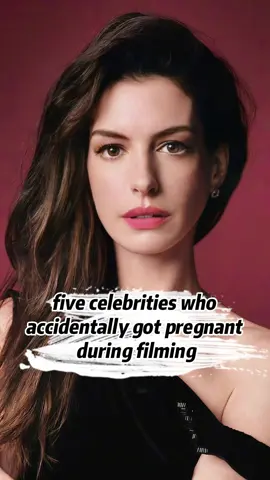 Five celebrities who accidentally got pregnant during filming, the last one even wore a prosthetic.#courtneycox #marciacross #annehathaway #blakelively #celebrity #entertainment #fypシ #usa🇺🇸 #tiktok #hollywood 