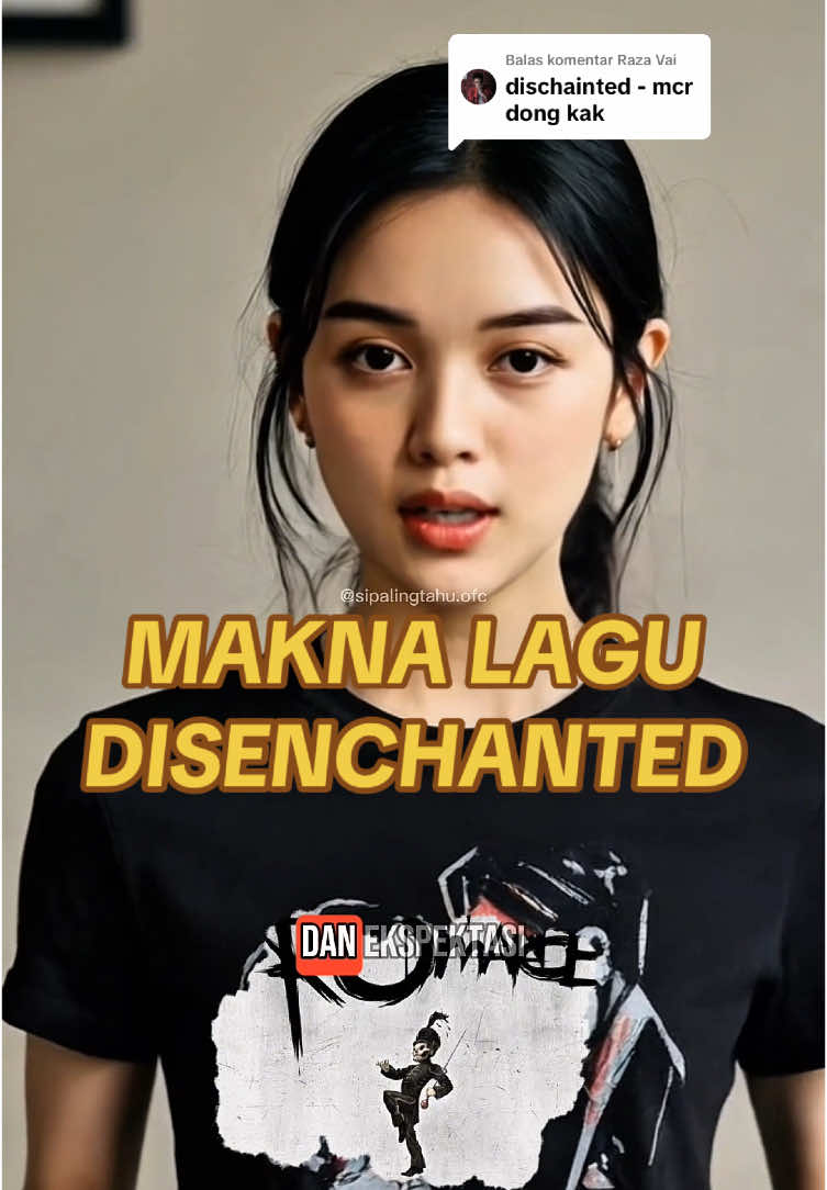 Membalas @Raza Vai GAS KITA BAHAS 🔥 makna lagu 'disenchanted' by my chemical romance (mcr).. tonton sampai habis dan tulis pendapat kalian di kolom komentar guys 😎 #funfacts #music #mychemicalromance #mcr #disenchanted #sadvibes #fyp #fy 