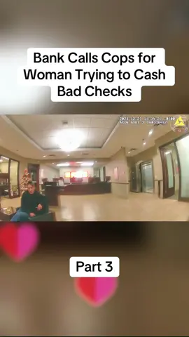 Bank Calls Cops for Woman Trying to Cash Bad Checks#cops #copsoftiktok #police #policeofficer #bodycam #crime #truecrime #truestory #foryou #fyp 