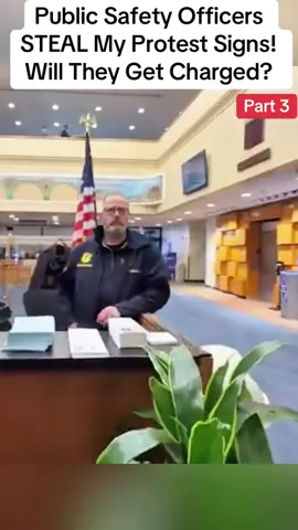 Public Safety Officers STEAL My Protest Signs! Will They Get Charged? #cops #police #lawsuit #unlawful #flypシ #viral 