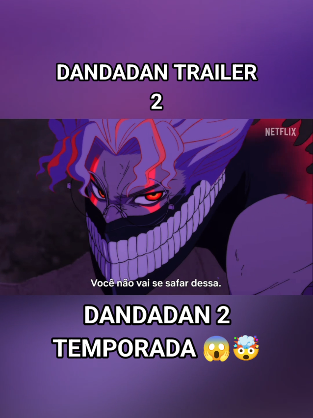 Dandadan Trailer 2 Dandadan Season 2 😱🤯 Dandadan Temporada 2 #anime #dandadan #okarun #momoayase #kentakakura #dandadananime #kevingamescardoso #evileye #evileyedandadan #okarundandadan #momoayasedandadan #seikoayase #jinenjoji #airashiratori #dandadanedit 