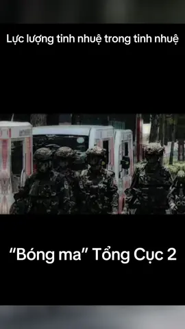Trinh sát đặc nhiệm Tổng cục 2 ngầu quá   #vietnam#xuhuong #qdndvn #military 