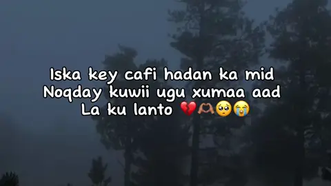 Iga rali noqo #fyp #soomaali_tiktok🇸🇴🇸🇴 #fyppppppppppppppppppppppp #capcut 