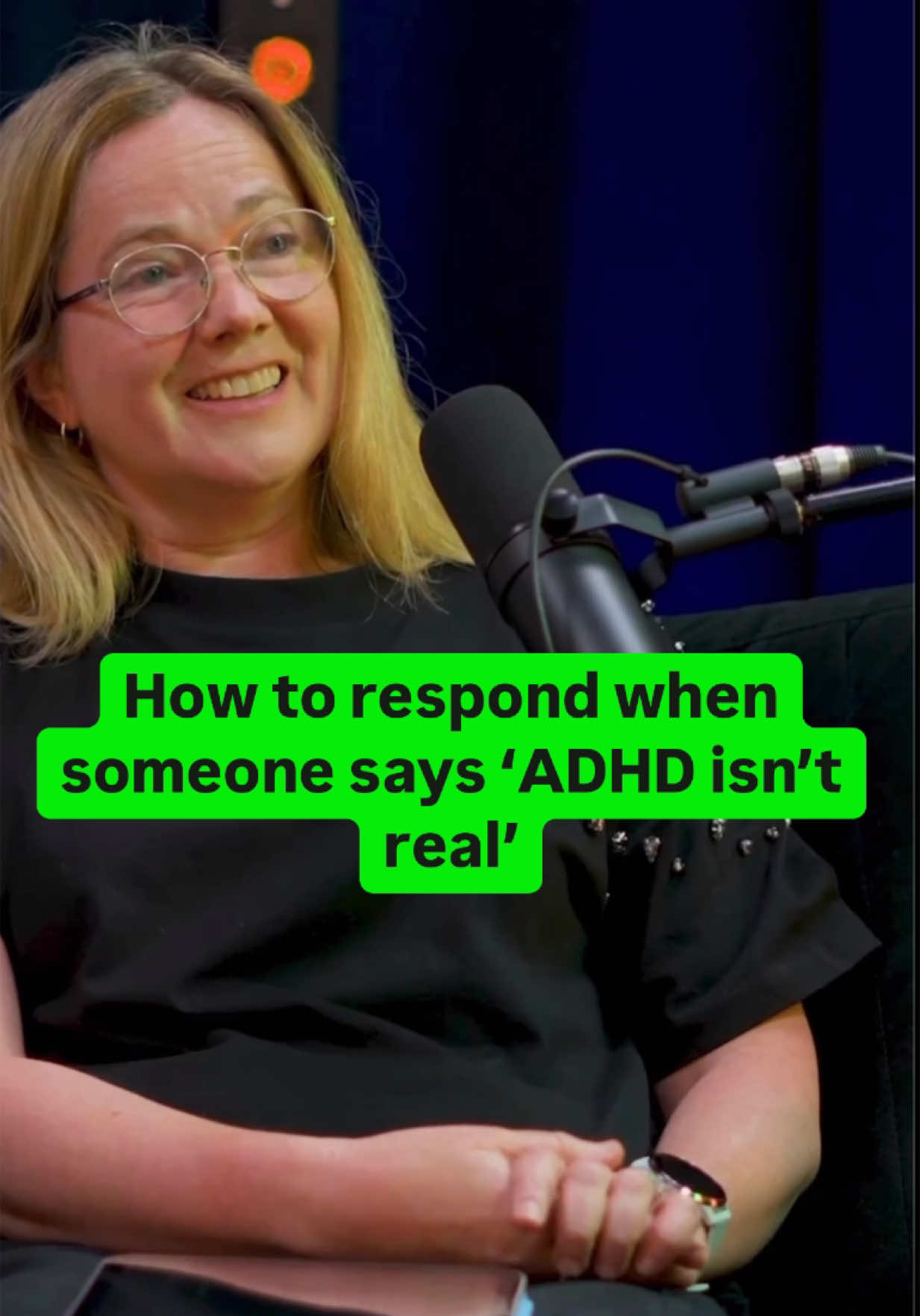 When someone says ‘ADHD isn’t real’ Guest: Judith Mohring 
