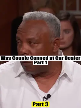 Was Couple Conned at Car Dealer Part 1_Part3 #judy #judge #judgejudy #judyjustice