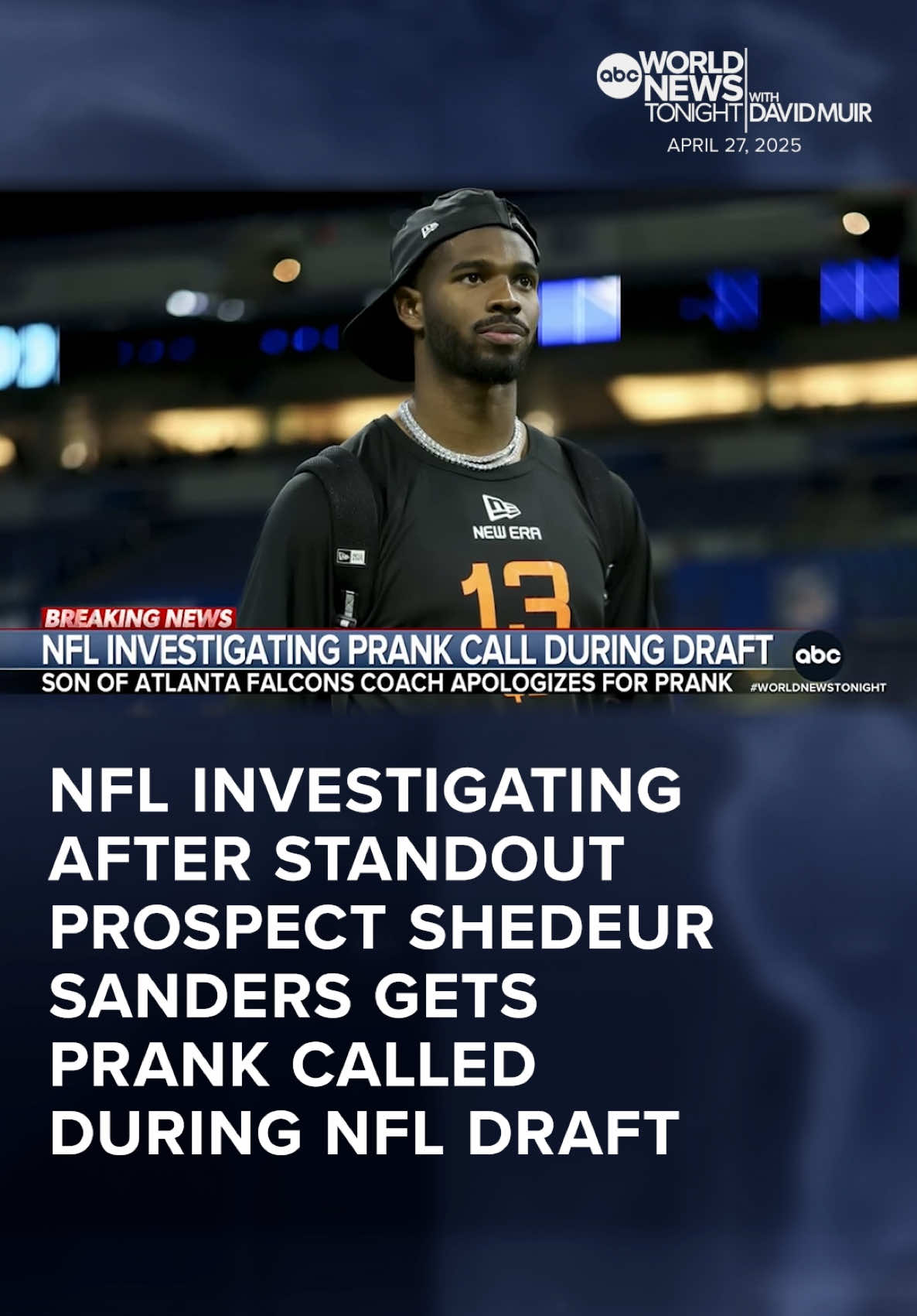 The NFL is investigating how a private phone number was leaked for the Cleveland Browns' newly-selected quarterback Shedeur Sanders, which led to him being prank called during the NFL Draft. Ike Ejiochi has details. #WorldNewsTonight 