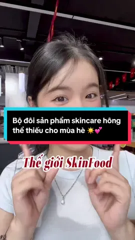 Recommend 2 sản phẩm HÔNG THỂ THIẾU trong chu trình skincare mùa hè cho mấy pà nè ☀️💖 #tgsf #thegioiskinfood #compliment #loreal #skincare #ngaythongnhat 