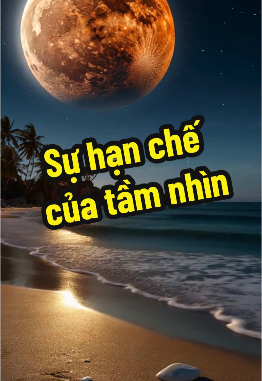 Sự hạn chế của tầm nhìn