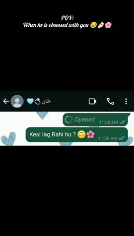 when he is obsessed with you 🤌🏻🌸#couplegoals#chatvideos#growmyaccount#viral#funnychallenge#romanticprank#funnychat#viral#trendingvideostiktok#trending#trending#khankikhani#viral#trendingvideostiktok#novel#trendingvideostiktok#trendingvideos#funnychatyingprank 