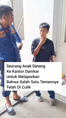 Seorang anak datang ke kantor damkar kab bogor jam 10.40 wib untuk melaporkan bahwa salah satu teman nya di culik #pemadamkebakaran #rakamadun #fyp #xyzbca #fouryoupage 