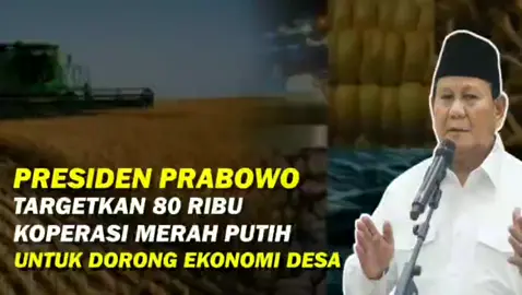 Presiden Prabowo Subianto mendorong ekonomi desa dengan rencana membentuk 75.000–80.000 koperasi, membuka peluang usaha baru untuk masyarakat bawah. #DorongEkonomiDesa