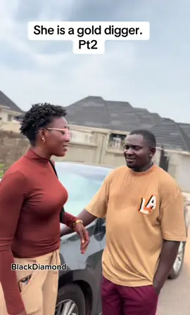 She is a gold digger. Pt2 #trending #viral #trend #fyp #respect #family #fypシ 