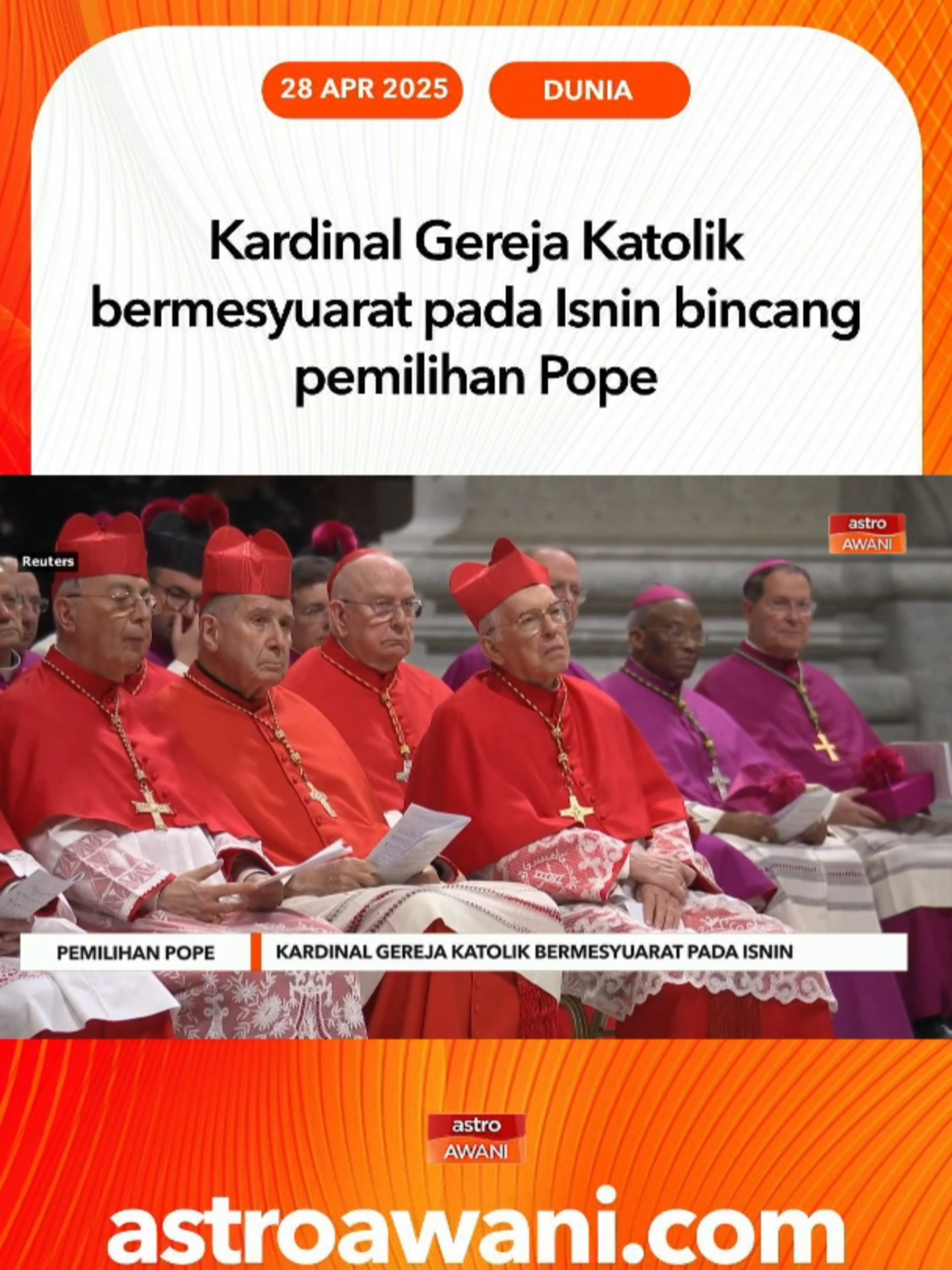 Kardinal Gereja Katolik bermesyuarat pada Isnin untuk membincangkan mengenai pemelihan Pope baharu bagi menggantikan Pope Francis. #AWANInews