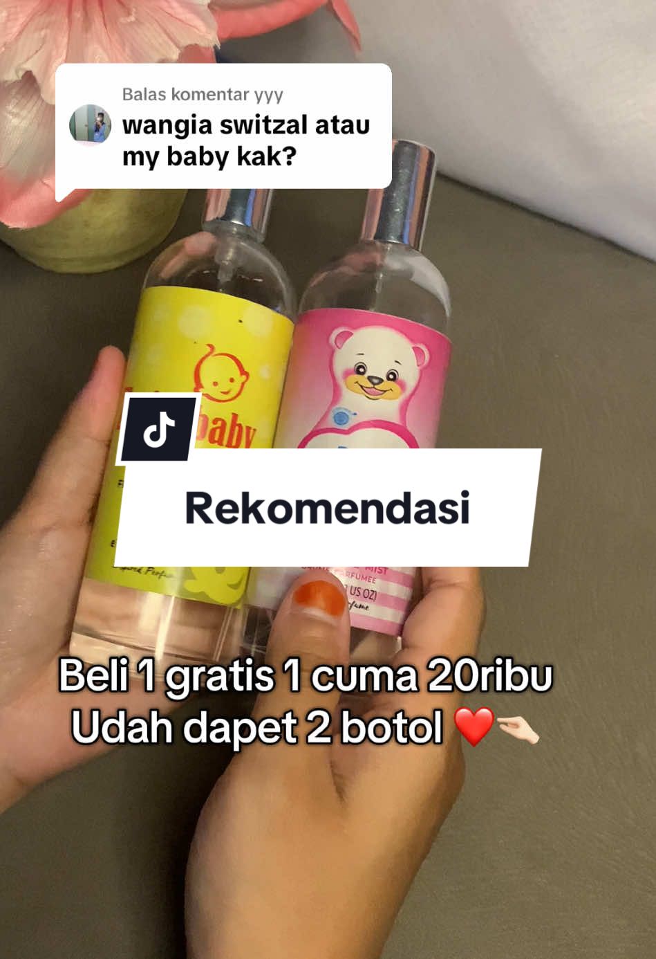 Membalas @yyy  20 ribu udah dapet keduanya daripada bingung milih kan ❤️🤏🏻#parfum #parfumbayi #parfumswitsbaby #masukberanda #fypage #parfumereccomended 
