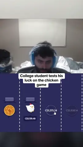 College student tests his luck on the chicken game #kickstreaming