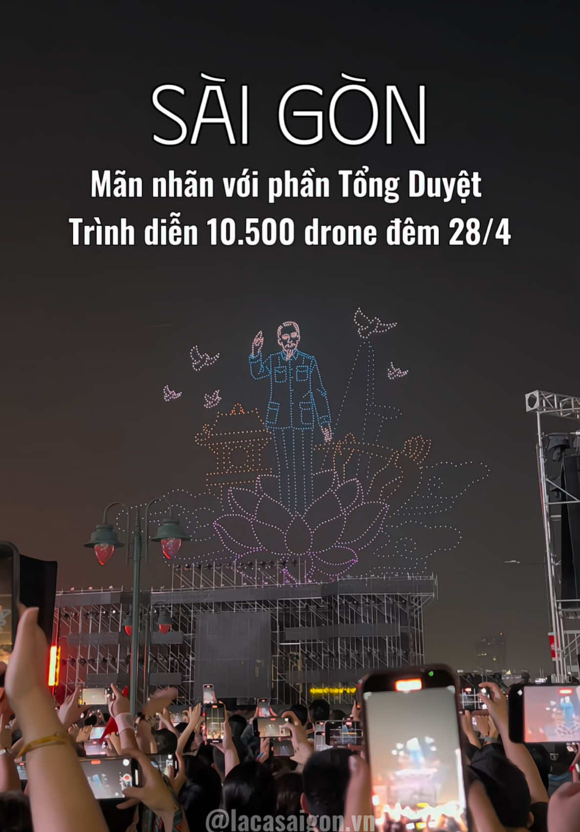 Mãn nhãn với phần Tổng Duyệt trình diễn 10.500 drone đêm 28/4 tại TPHCM #lacasaigon #saigon #30thang4 #50namgiaiphongmiennnam #50namthongnhatdatnuoc #flydrone #xuhuong #fyb 