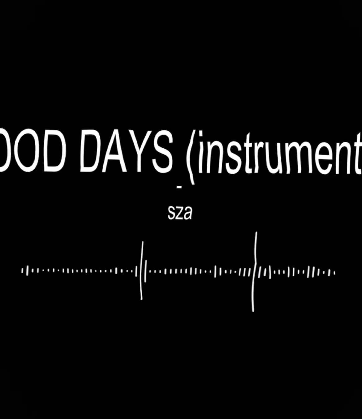 #lyrics #tipografia #edits #fyp #foryoupage #vaiprofycaramba #trend #gooddays #sza #instrumental  