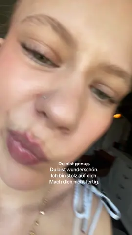 Lebt euer Leben Leute, mit den Menschen die in euer Leben gehören & ohne die die es nicht tun 💞  #Leben #t #fyp #vibes #girlssupportgirls 