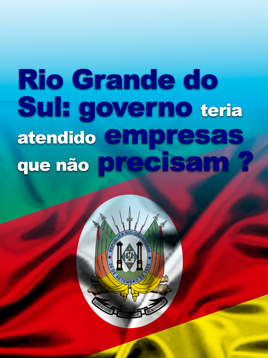 Rio Grande do Sul: governo teria atendido empresas que não precisam? Lucas Sheffer comenta