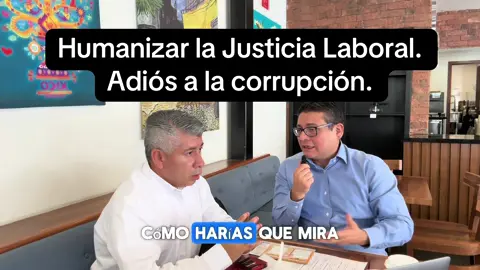 Decirle Adiós a la #Corrupcion y #Humanizar la #justicia #laboral en estas #elecciones a #Jueces #ciudadanos Luis Cárdenas nos platica sus #Proouestas