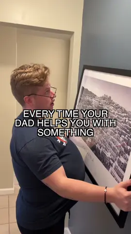 “Once I put it up, I’m not doing it again.” #nickydadshelping 