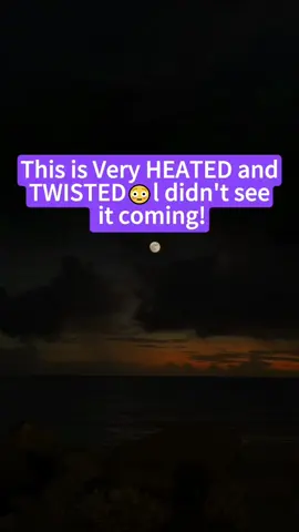 Part 1 This is Very HEATED and TWISTED😳l didn't see it coming!#fyp #tiktok #trending #USA #amerca #united states #cheating
