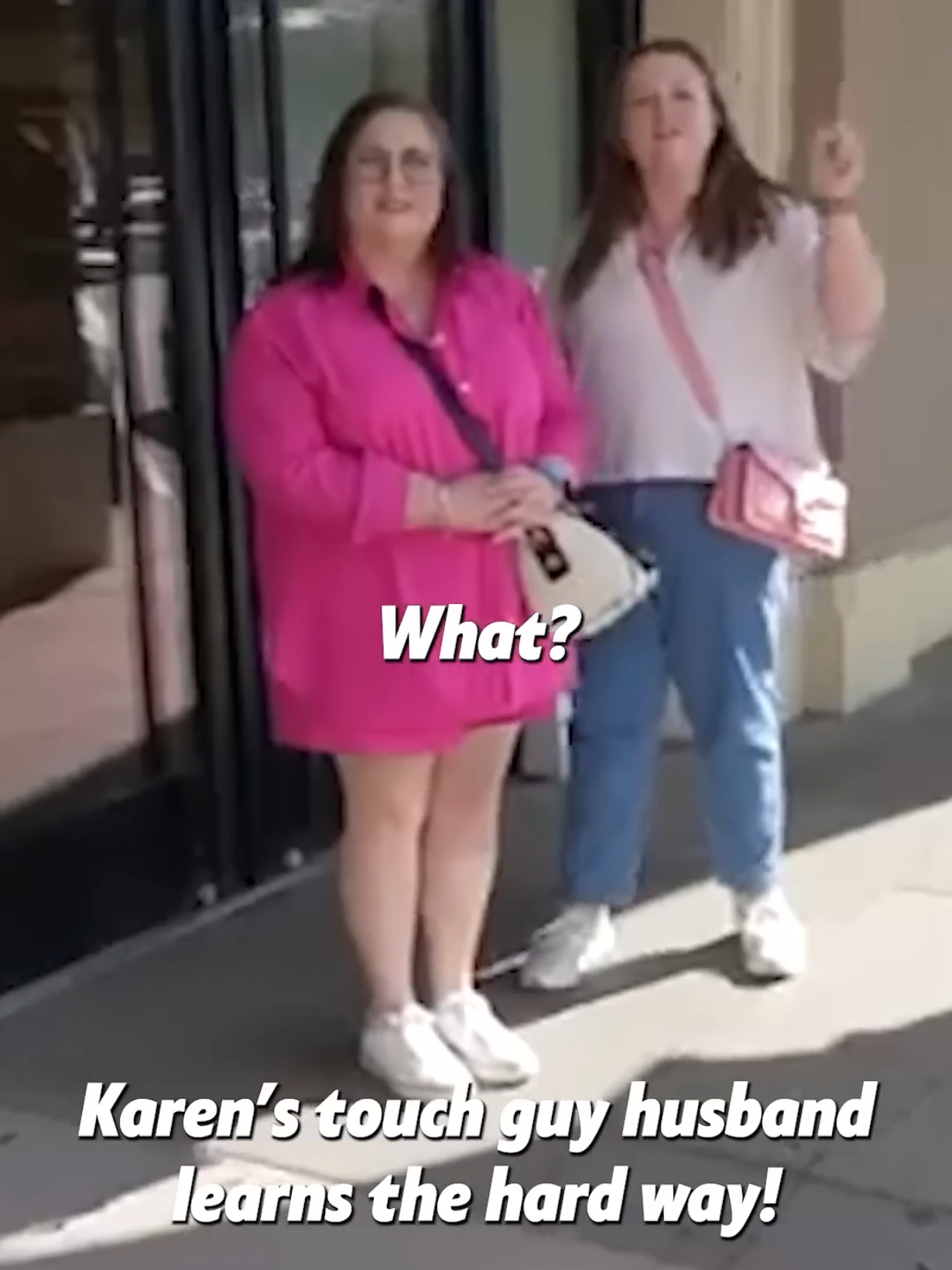 Karen's tough guy husband learn the hard way 