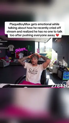 PlaqueBoyMax gets emotional while talking about how he recently cried off stream and realized he has no one to talk too after pushing everyone away 💔 #fyp #plaqueboymax #faze 
