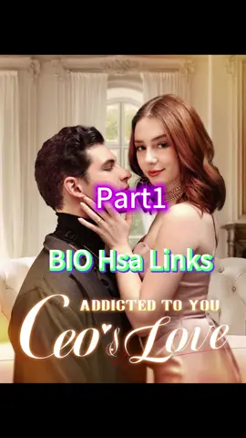 Addicted to You The CEO's Love#fyp #drama #fullepisode #full #foryourpage #dreameshort 