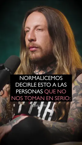 Normalicemos decirle esto a la persona que no nos toma en serio… ❤️ Visita mi canal de YouTube en el link de mi perfil! #juliosinfiltros #podcast #relaciones #motivacion #pareja #juliosinfiltrosvozreal 