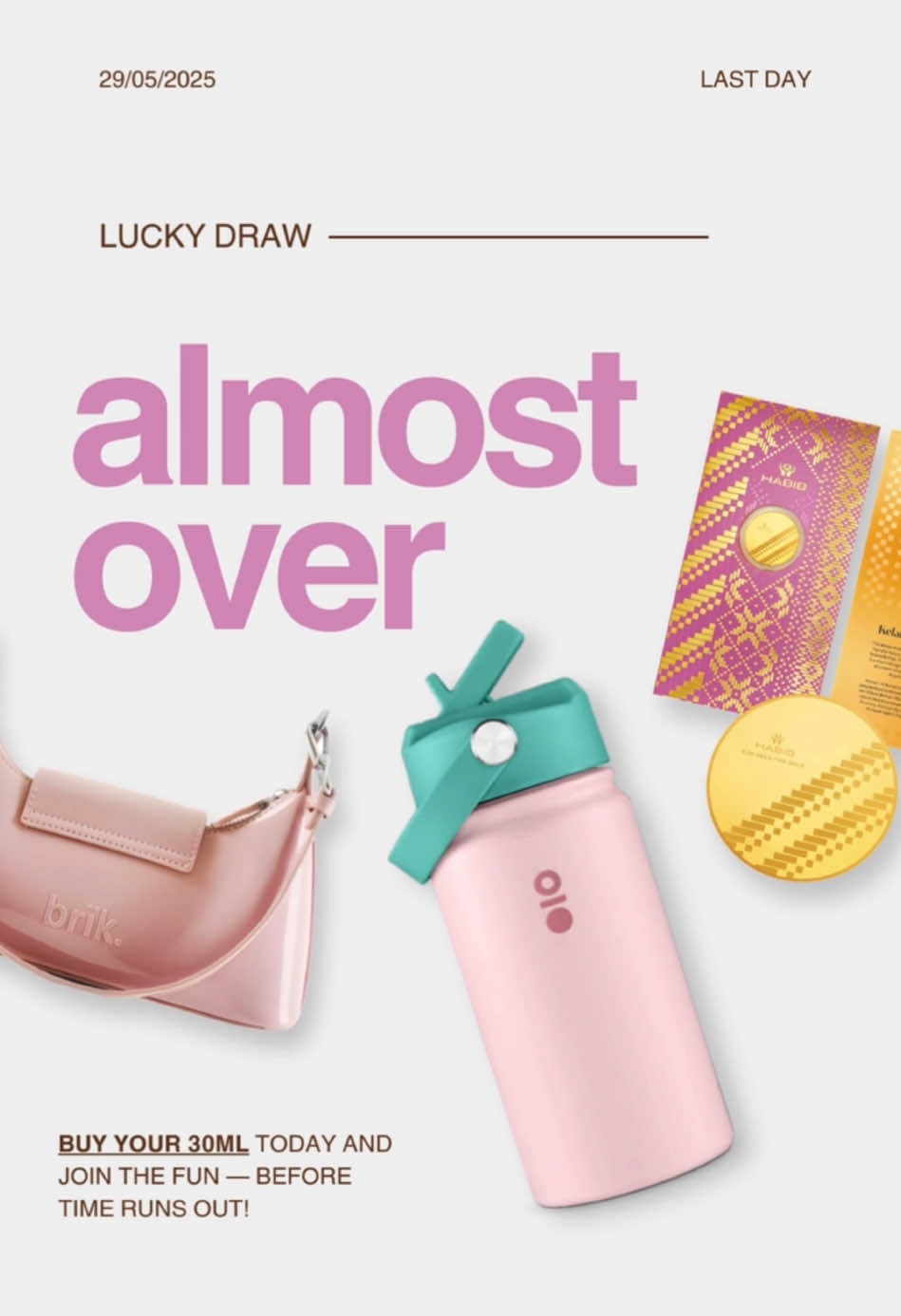 FINAL DAY to join our Lucky Draw! Time is running out—entries close tonight! Don’t miss your chance to win exciting prizes in our exclusive lucky draw. To enter, simply purchase any 30ml (big size) product before the end of today. It’s that easy! Once you’ve made your qualifying purchase, you’ll be automatically entered into the draw. Whether you’ve had your eye on a favorite or want to try something new, now’s the perfect time. Imagine winning something amazing just for treating yourself! Hurry—this is your last chance! Winners will be announced soon. Good luck!