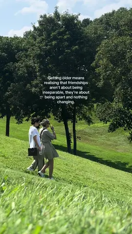 Getting older means realising that friendships aren't about being inseparable, they're about being apart and nothing changing. 💛 #fyp #friends #friendship #real #nature #life 