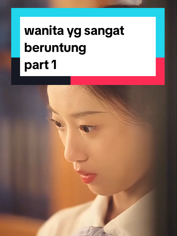 wanita beruntung #dramachina #ceo 