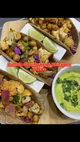 Buffalo Cauliflower & Chickpeas 🌮🌮🌮 Delicious, Quick and Easy and packed with Protein 🌱 #chickpeasrecipe #chickpeas #caluiflower #vegantacos #plantbased #veganrecipes #plantbasedmeals