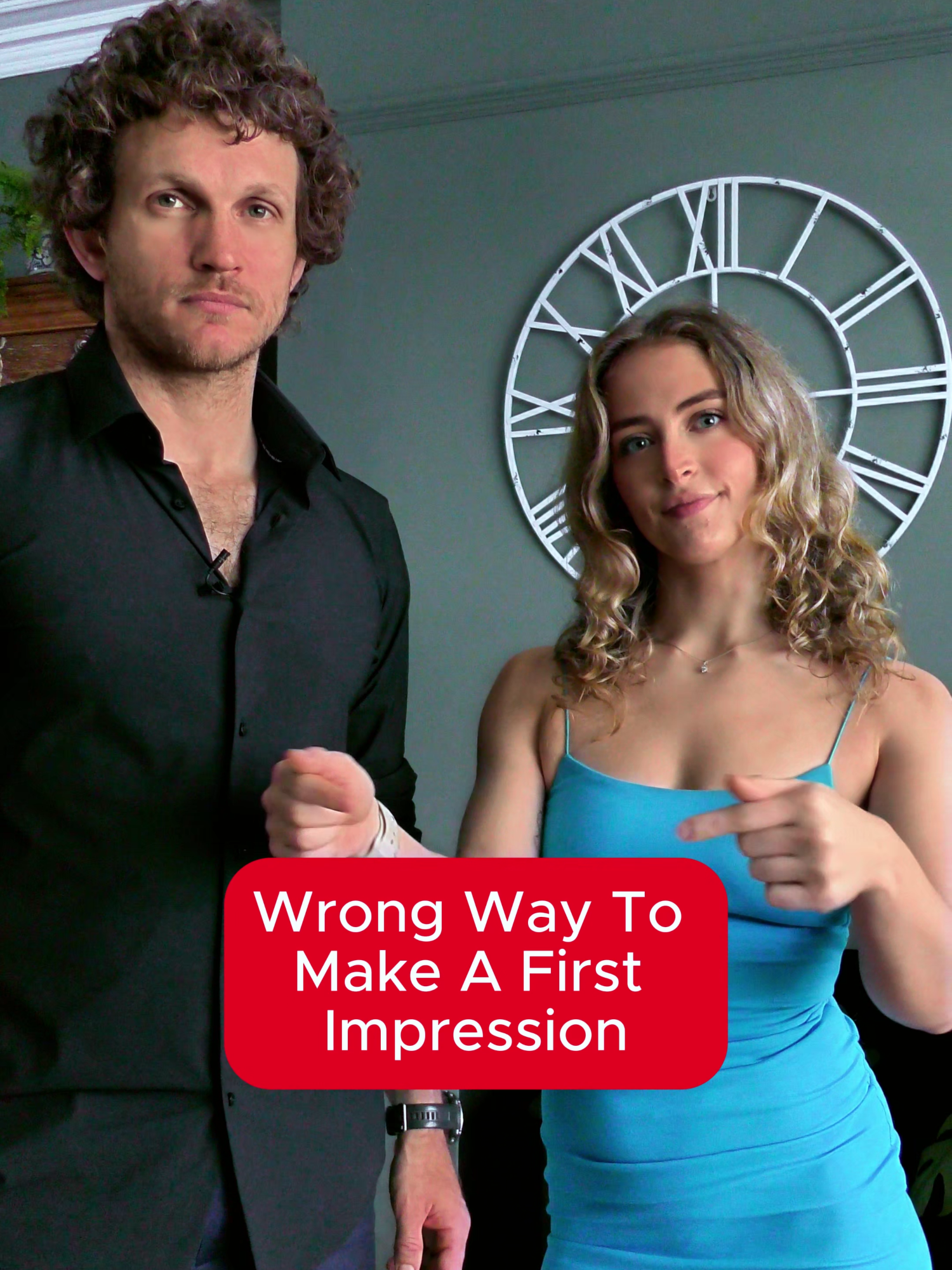The Wrong & Right Way To Make A First Impression
