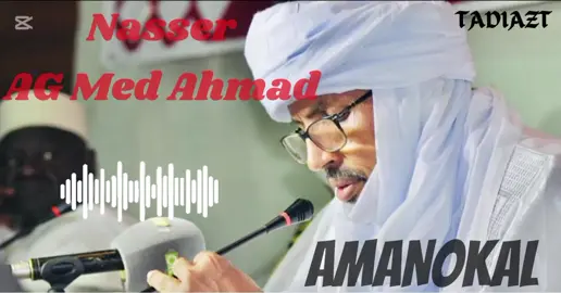 #tadiazt #viralvideos #pourtoi Tehardant nanagh Allassil nanag idwal illily koulikoro Ag’Na chef de tribu AMANOKAL DE KAL ANSAR 