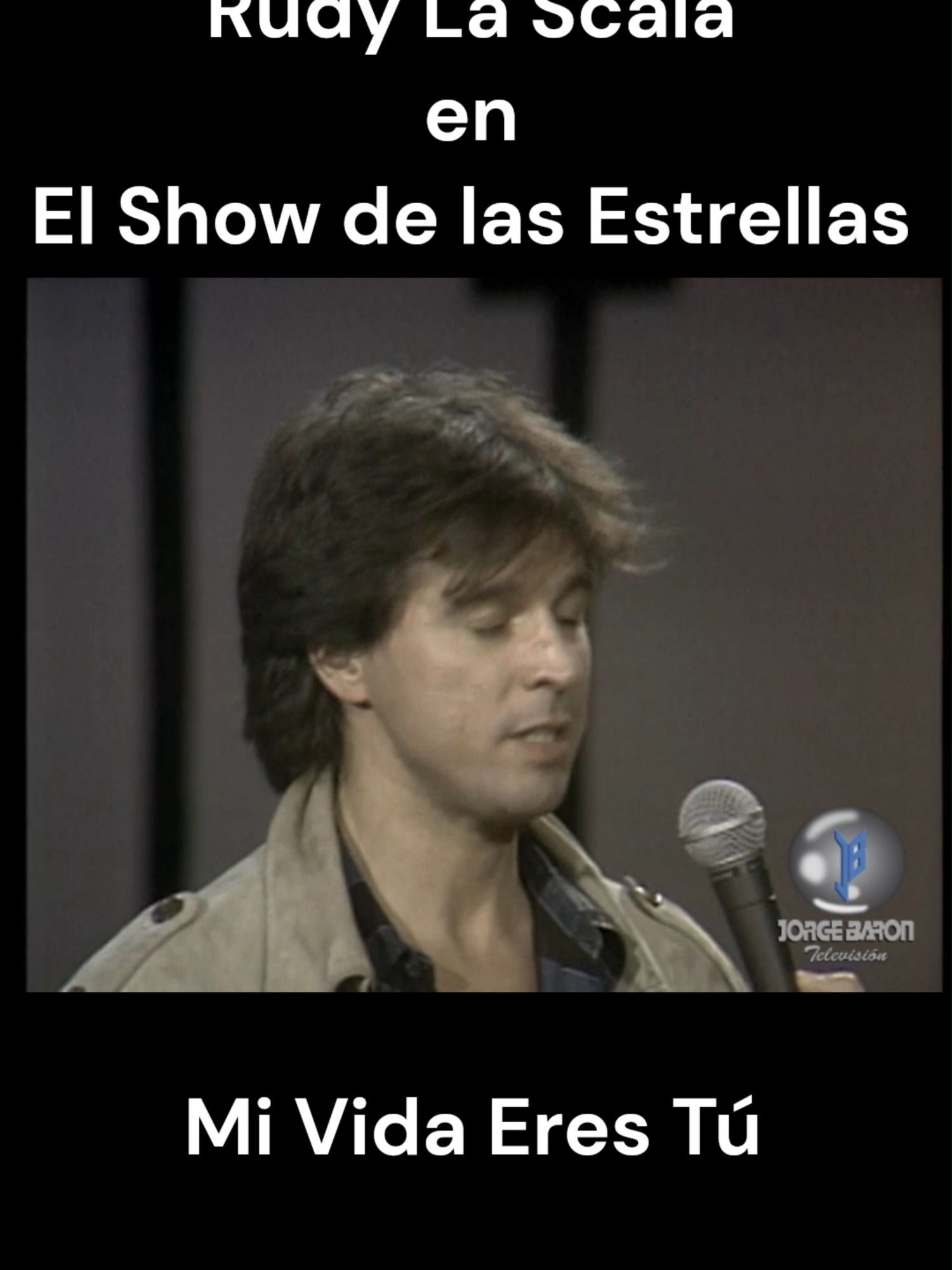 Rudy la Scala | Mi Vida Eres Tu #rudylascala interpretando su tema #mividaerestu en #elshowdelasestrellas de #jorgebarontelevision @rudylascalaoficial