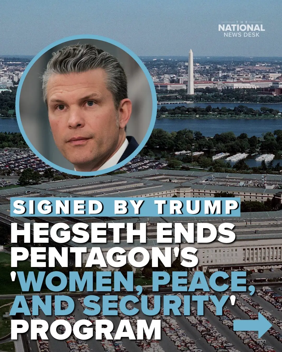 Secretary of Defense Pete Hegseth announced he had ended the Pentagon’s “Women, Peace and Security” program, which had been signed into law by President Donald Trump. Read more at the link in our bio.