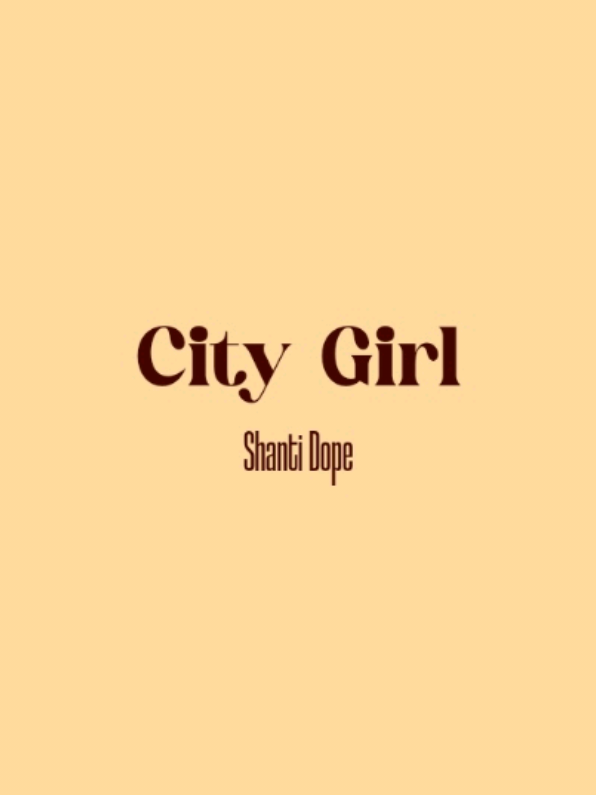 City Girl | Shanti Dope  #lyrics #music #song #citygirl #shantidope #marr #fyppppppppppppppppppppppp 