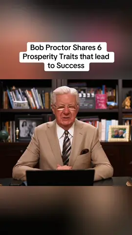 6 Habits that lead to prosperity #bobproctor 