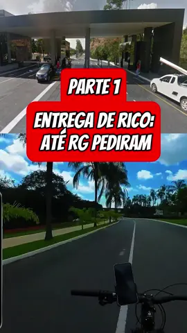 parte 1 Bike, calor e RG na portaria… só faltou exame de sangue #douglassola