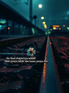 #quotestory #katakata #loveyourself #EkspresikanDenganCapCut #fypシ゚ #CapCut 