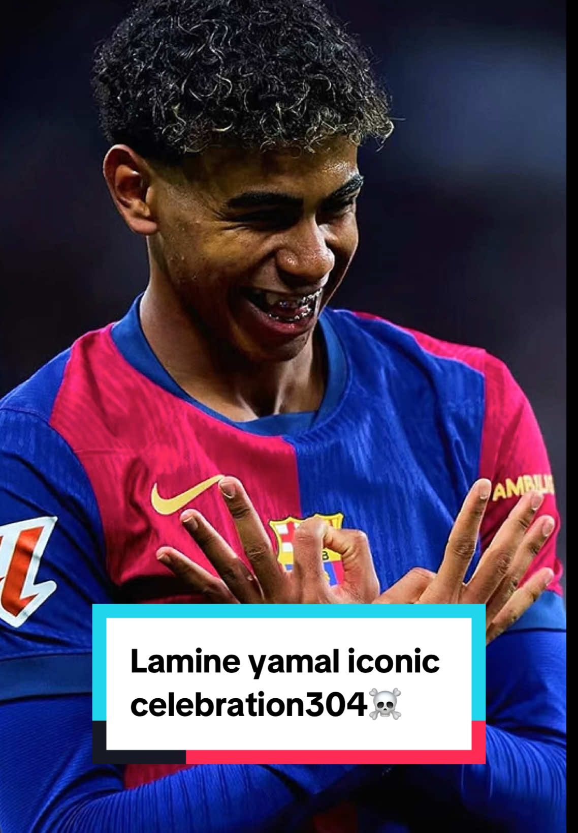 Lamine Yamal Iconic Celebration 304☠️☠️#CapCut #wallpaper #fashion #lamineyamal #yamal #lamine #celebration #footballtiktok #skills #football #trendingvideo #championsleague #foryoupage #highlight #ucl #viralvideos #fyp #fypシ゚ #viscabarca #viscabarca🔴🔵 #barcelona #campnou #messi @fcbarcelona 