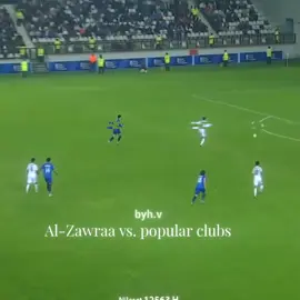 🤍🔥Al-Zawraa vs. popular clubs#الزوراء_قصه_عشق_لاتنتهي #النوارس🕊 #الزوراء_زعيم_الاندايه_العراقي #تيم_زعيم_العراق🤍🕊️  #دوري_نجوم_العراق 